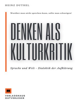 cover image of Denken als Kulturkritik--Sprache und Welt
